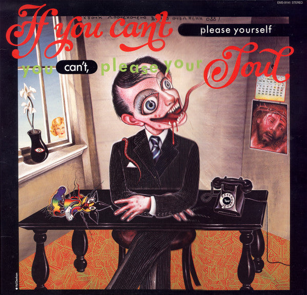 If You Can't Please Yourself You Can't, Please Your Soul = 反逆の天使たち　