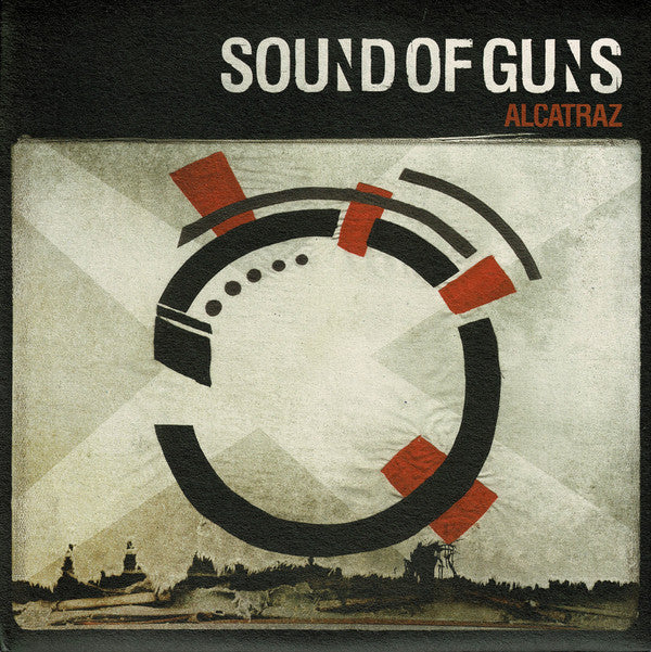 Master Release: Alcatraz by Sound Of Guns