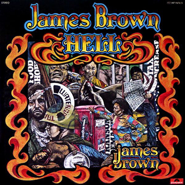 Master Release: Hell by James Brown