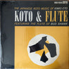Kimio Eto - Koto & Flute  The Japanese Koto Music Of Kimio Eto Featuring The Flute Of Bud Shank (Vinyl, LP, Stereo) Good Plus (G+) / Good Plus (G+)