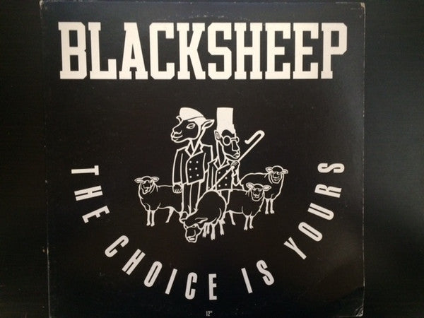 Master Release: The Choice Is Yours by Black Sheep