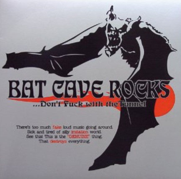 Master Release: Bat Cave Rocks...Don’t Fuck With The Tunnel by Bat Cave