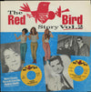 Various - The Red Bird Story Vol. 2 (2xLP, Compilation) - Very Good (VG) / Very Good (VG)