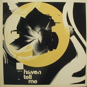 Master Release: Tell Me by Haven