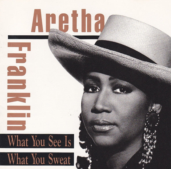 Master Release: What You See Is What You Sweat by Aretha Franklin