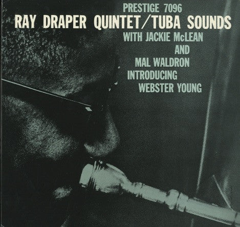 Master Release: Tuba Sounds by The Ray Draper Quintet