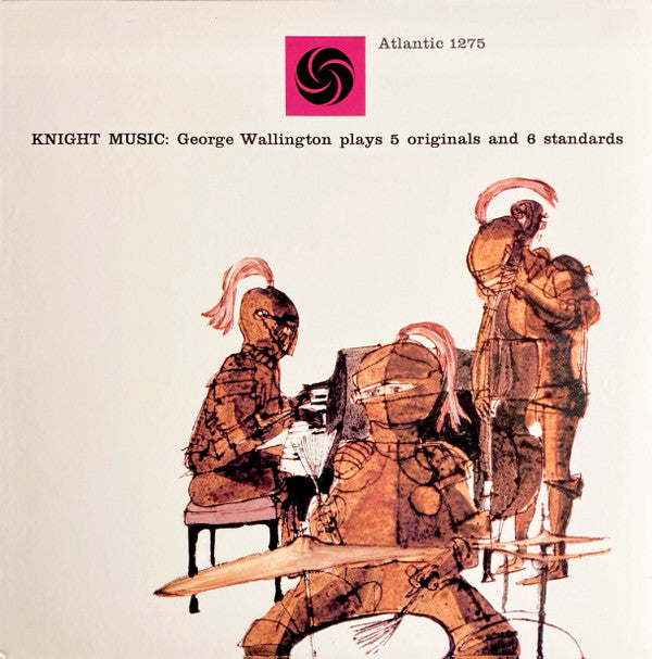 Knight Music: George Wallington Plays 5 Originals And 6 Standards