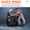 Charles Mingus - Tijuana Moods (Vinyl, LP, Album, Reissue, Remastered, Stereo) Very Good Plus (VG+) / Very Good Plus (VG+)
