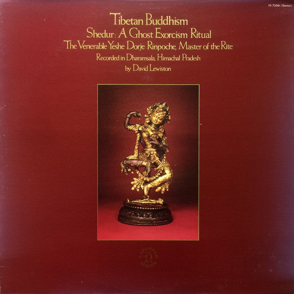 Master Release: Tibetan Buddhism Shedur: A Ghost Exorcism Ritual by Yeshe Dorje Rinpoche