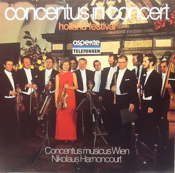 Master Release: Concentus In Concert (Holland Festival) by Concentus Musicus Wien