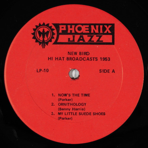 New Bird - Hi Hat Broadcasts 1953