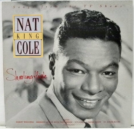 Master Release: Shooting High by Nat King Cole