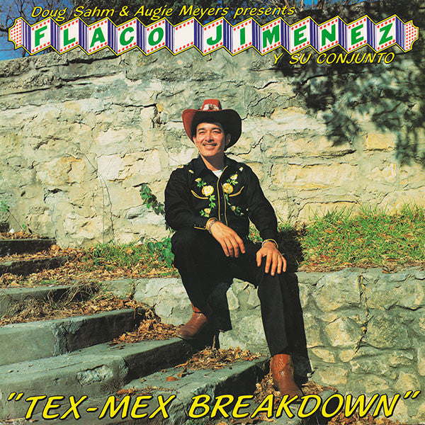 Master Release: Tex-Mex Breakdown by Doug Sahm