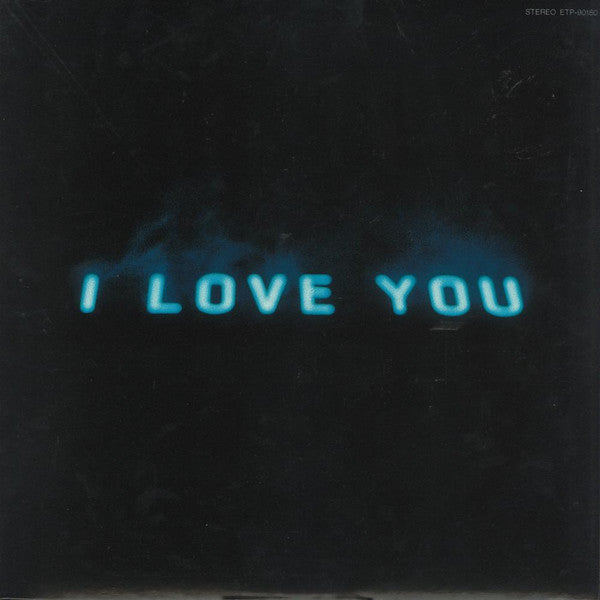 I Love You