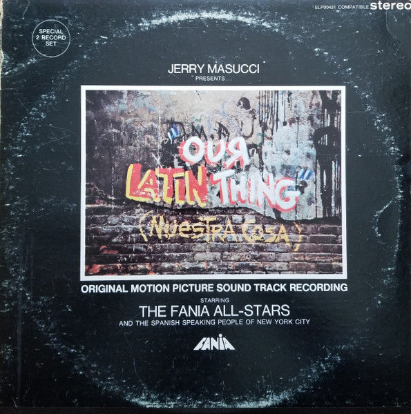 Our Latin Thing = Nuestra Cosa (Original Sound Track Recording)