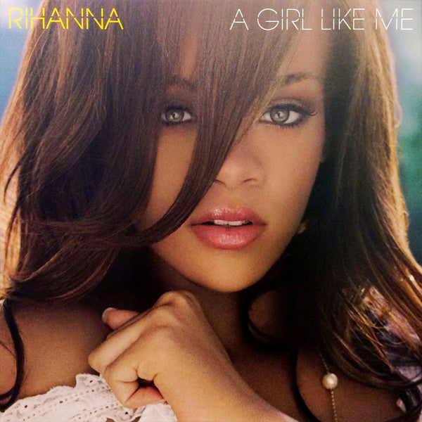 Master Release: A Girl Like Me by Rihanna