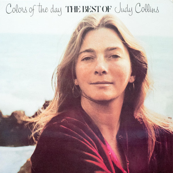 Colors Of The Day The Best Of Judy Collins