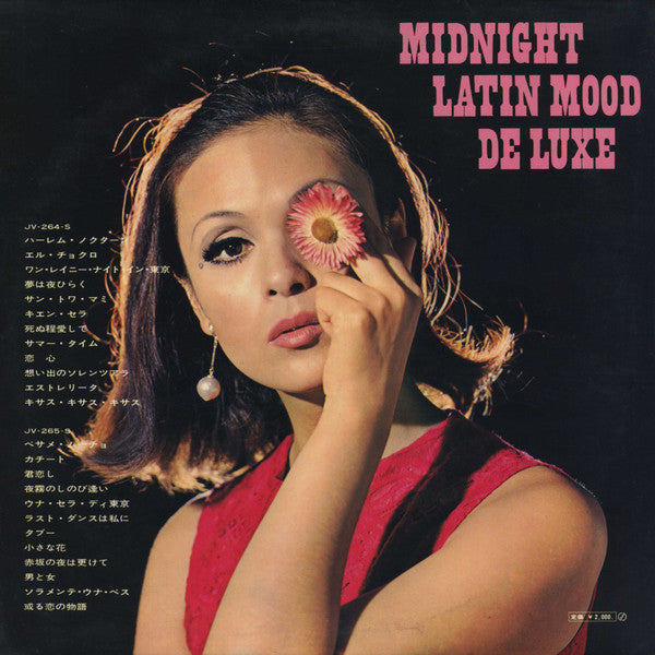 真夜中のラテン・ムード・デラックス = Midnight Latin Mood De Luxe