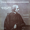 Toos Onderdenwijngaard - Liszt - Todtentanz Für Pianoforte Allein - 2 Legenden (Vinyl, LP, Album, Stereo) Very Good Plus (VG+) / Very Good (VG)