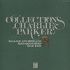 Charlie Parker - Collections: Ballads and Birdland / Bird Meets Birks / Star Eyes (3xVinyl, LP, Compilation, Mono) Very Good (VG) / Very Good (VG)