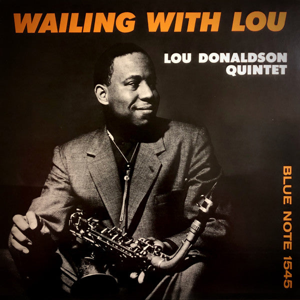 Master Release: Wailing With Lou by Lou Donaldson Quintet