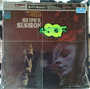 Mike Bloomfield - Super Session (Vinyl, LP, Album, Quadraphonic) Good Plus (G+) / Good Plus (G+)
