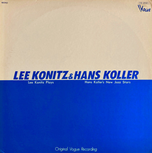 Lee Konitz Plays / Hans Koller's New Jazz Stars
