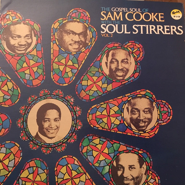 Master Release: The Gospel Soul Of Sam Cooke With The Soul Stirrers Vol. 2 by Sam Cooke