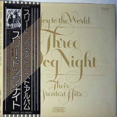 Master Release: Joy To The World - Their Greatest Hits by Three Dog Night