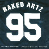 Master Release: '95 (Remix) / 未知なる種 by Naked Artz