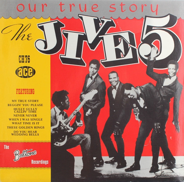 Master Release: Our True Story by The Jive Five