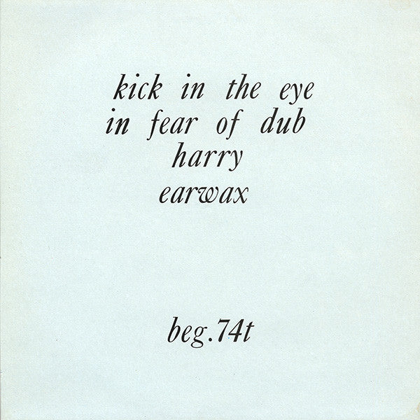 Release: Kick In The Eye (Searching For Satori E.P.)-Vinyl-UK-1982-BEG 74 (T), beg.74t, BEG 74t-2791804