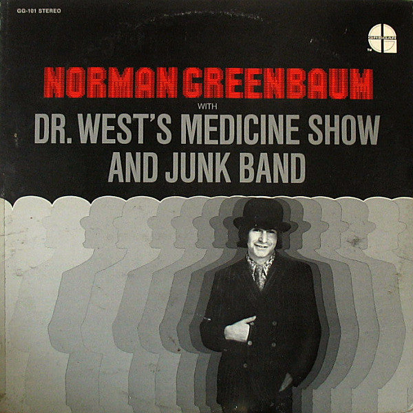 Master Release: Norman Greenbaum With Dr. West's Medicine Show And Junk Band by Norman Greenbaum