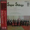 Tokyo Strings Ensemble - Super Strings (Vinyl, LP, Album) Very Good Plus (VG+) / Very Good (VG)
