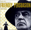 Dimitri Tiomkin - Friendly Persuasion (Original Music From The Soundtrack Of The Motion Picture) (Vinyl, LP, Album, Reissue, Mono) Mint (M) / Mint (M)