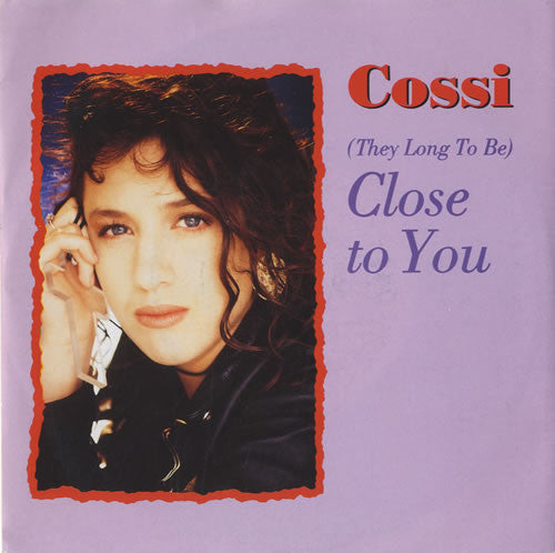 Master Release: (They Long To Be) Close To You by Cossi