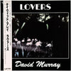 David Murray - Lovers (Vinyl, LP, Album) Very Good Plus (VG+) / Very Good (VG)