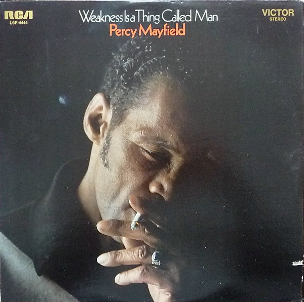 Master Release: Weakness Is A Thing Called Man by Percy Mayfield