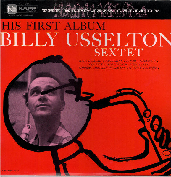 Master Release: His First Album by Billy Usselton Sextet