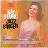 Kay Starr - Kay Starr: Jazz Singer (Vinyl, LP, Mono) Good Plus (G+) / Poor (P)