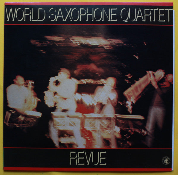 Master Release: Revue by World Saxophone Quartet