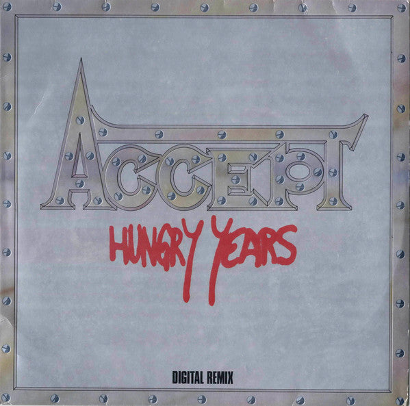Master Release: Hungry Years by Accept