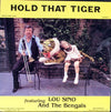 Lou Sino And The Bengals - Hold That Tiger (Vinyl, LP) Good Plus (G+) / Very Good (VG)