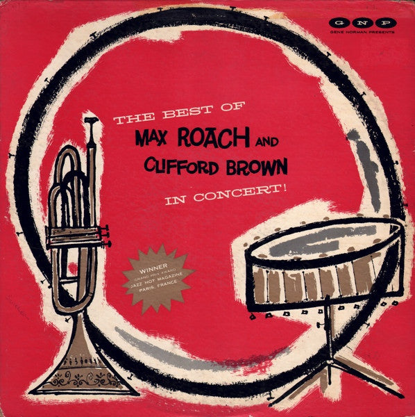 The Best Of Max Roach And Clifford Brown In Concert