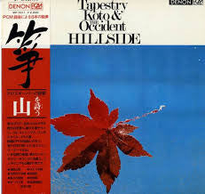 Master Release: Tapestry Koto & The Occident Hillside 箏　山を詩う by Toshiko Yonekawa