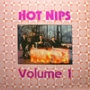 Various - Hot Nips Volume 1 (Vinyl, LP, Compilation, Unofficial Release) Good Plus (G+) / Very Good Plus (VG+)