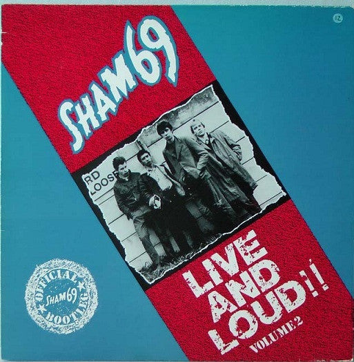 Master Release: Live And Loud!! Volume 2 by Sham 69