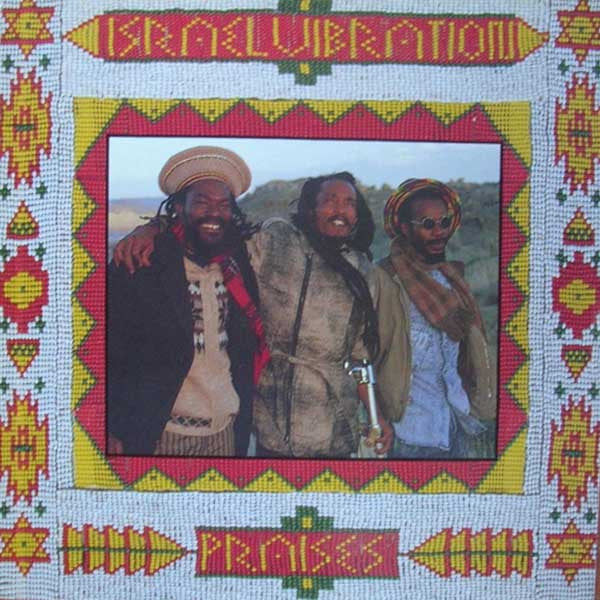 Master Release: Praises by Israel Vibration