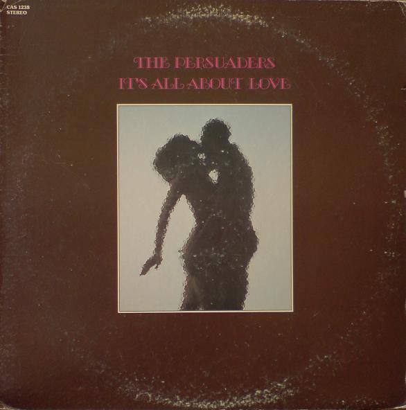 Master Release: It's All About Love by The Persuaders