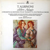Tomaso Albinoni - Célèbre Adagio - Concertos & Sinfonies Pour Trompette, Hautbois & Cordes (Vinyl, LP, Reissue, Stereo) Very Good Plus (VG+) / Very Good Plus (VG+)